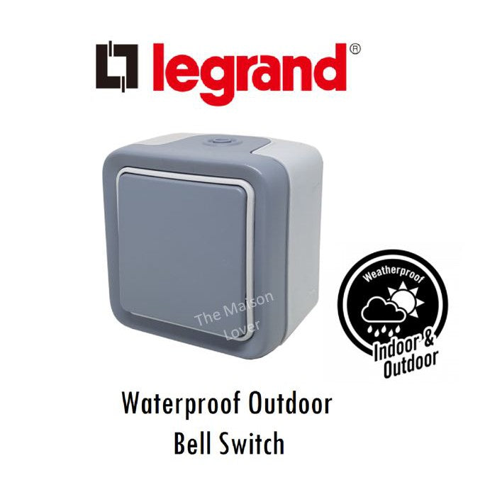 Legrand Outdoor Weatherproof Door Bell Switch 10A Waterproof 4HOME SINGAPORE - 4HOME