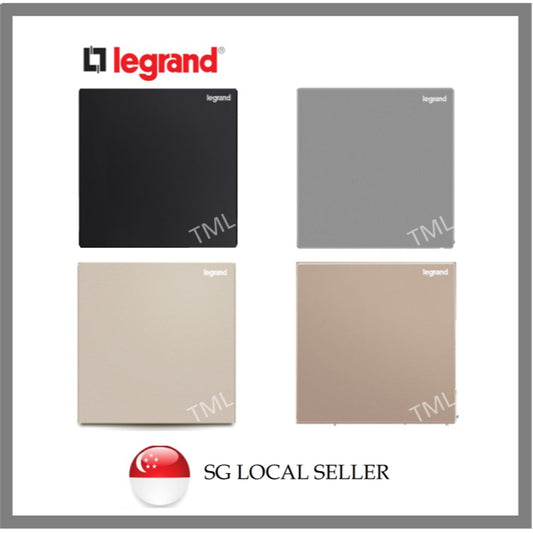 Legrand Galion Blank Plate 1Gang (Champagne, Rose Gold, Dark Silver, Black) 1G 1 Gang 4HOME SINGAPORE - 4HOME