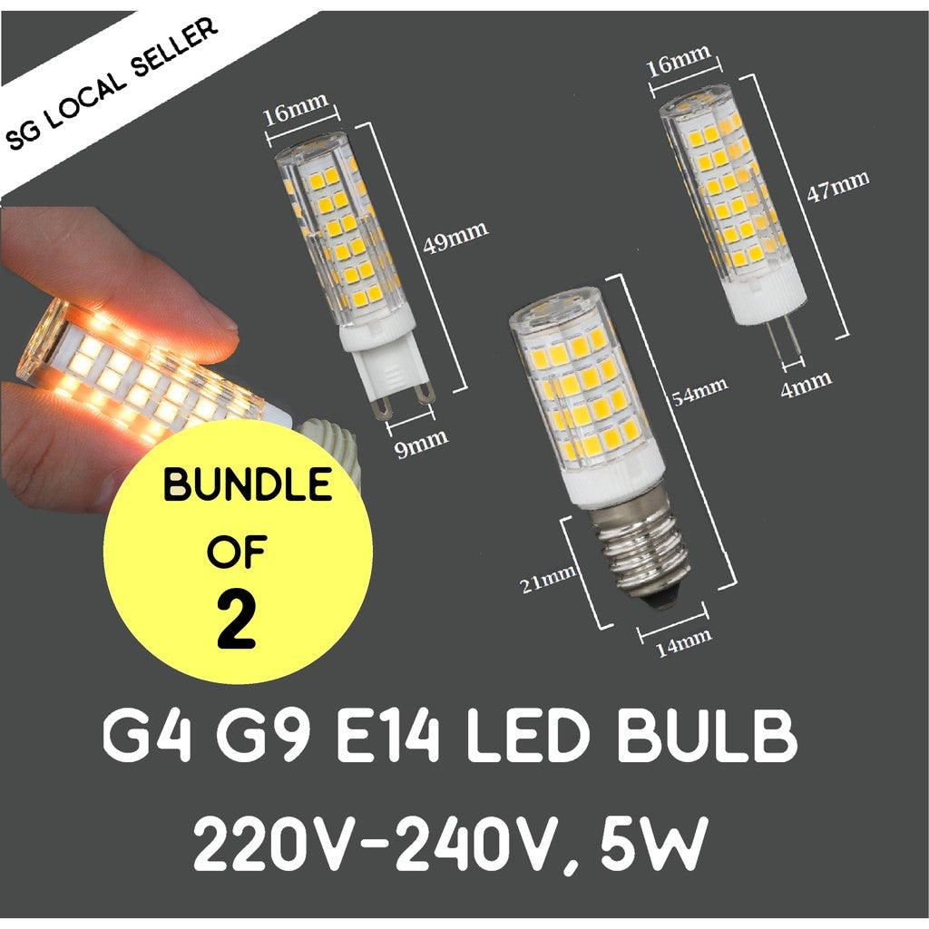 [SG Local Seller] [Bundle of 2] G4 G9 E14 LED Bulb 5W 220V-240V 4HOME SINGAPORE - 4HOME